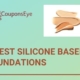 Best Silicone Based Foundation