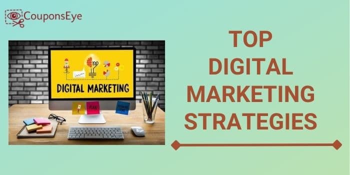 Top Eight Digital Marketing Strategies to Boost-up Your Business