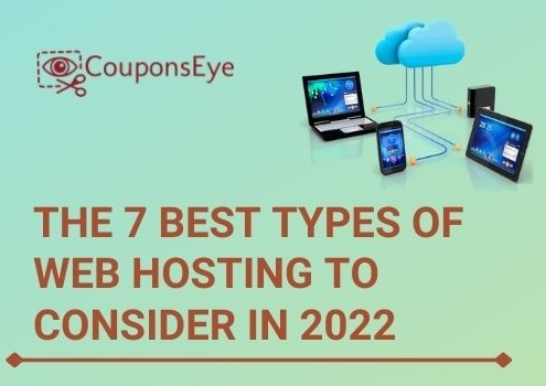 The 7 Best Types of Web Hosting to Consider in 2022