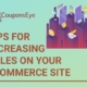 Tips For Increasing Sales On Your Ecommerce Site
