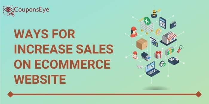 Ways for increase sales on ecommerce website